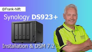 Synology DS923 Neuinstallation mit DSM 72  so geht´s und das sollte Ihr beachten [upl. by Earesed316]