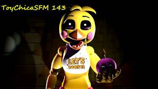 SFM FNAF Toy Chica Voice By David Near OLD [upl. by Blader393]