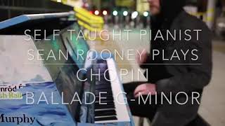 SELF TAUGHT CHOPIN BALLADE LIVE ON DUBLIN CITY STREETS [upl. by Aral]