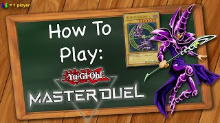 How to play Yu Gi Oh Master Duel [upl. by Asiram]