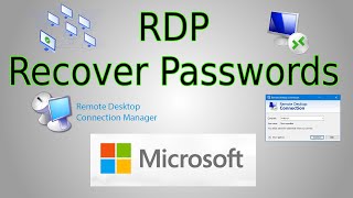 How to Recover lost RDP Passwords Decrypt Remote Desktop Connection Manager saved passwords [upl. by Cthrine]