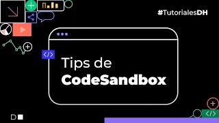 Tips de CODESANDBOX ⛱️  Úsalo como un PROFESIONAL [upl. by Ynnos]