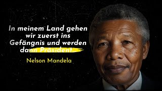 Mandela zeitlose Weisheiten über Mut Freiheit und Gerechtigkeit [upl. by Yanej967]