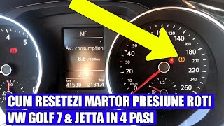 Cum stergi  resetezi martorul senzor monitorizare presiune aer roti VW Golf 7 Jetta in 4 pasi [upl. by Socram]