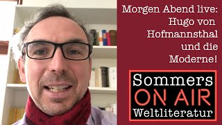 Hugo von Hofmannsthal live bei SOMMERS WELTLITERATUR ON AIR [upl. by Annabelle253]