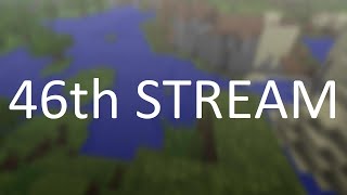 Minecraft Hardcore  Java  Vanilla  46th Stream  4th World  Zero Mods [upl. by Bortz]