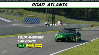 GT7  Road Atlanta Lap Guide Gr3 [upl. by Parthenia]