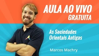 As Sociedades Orientais Antigas [upl. by Eicarg]