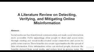 A Literature Review on Detecting Verifying and Mitigating Online Misinformation [upl. by Gwenore]