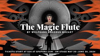 San Francisco Opera Presents Mozarts The Magic Flute [upl. by Crystal962]