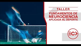 Fundamentos de Neurociencia aplicada al Fútbol [upl. by Ardnoel]