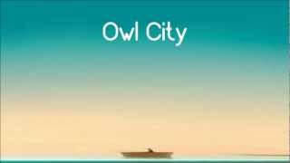 Owl City  Im Coming After You HD Lyrics  Description [upl. by Orgalim]