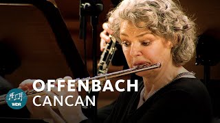 Offenbach  Cancan Orpheus in der Unterwelt Ouvertüre  WDR Funkhausorchester [upl. by Merriman]