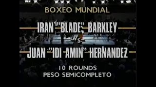 Iran Barkley vs Juan Hernandez [upl. by Nyliuqcaj]