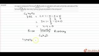 An organic compound of formula C3H8 O3 yields on acetylation with acetic anhydride a [upl. by Ylsew]