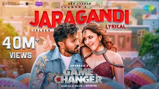 Jaragandi  Lyrical Video  Game Changer  Ram Charan  Kiara Advani  Shankar  Thaman S [upl. by Lopes]