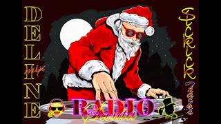 DEline Mix  Radio Santa Sickick tracks [upl. by Alicea]