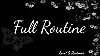 Level 5 Full Routine [upl. by Lerual231]