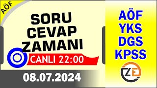 AÖF 08 07 2024 Canlı  Soru Cevap Zamanı  Açıköğretim DGS KPSS YKS [upl. by Honeyman]