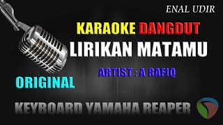 Karaoke Dangdut Lirikan Matamu  A Rafiq  Karaoke Dangdut terbaru [upl. by Sajet]