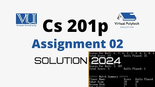 CS201P Assignment 2 Solution Spring 2024  CS201P Assignment No 2 Spring 2024 [upl. by Ailuig282]