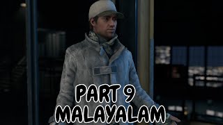 HACK CHEYAN READY ANO  Watch Dogs Malayalam Gameplay Walkthrough  Part 9 [upl. by Saw]