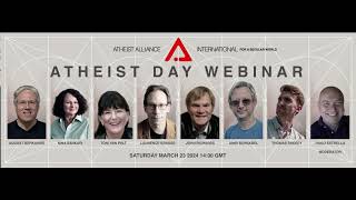 Atheist Day video conference event hosted by Atheist Alliance International [upl. by Dewhirst]