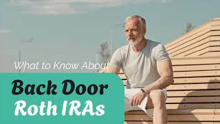 Back Door Roth IRA [upl. by Kerk694]