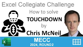 Touchdown by Chris McNeil  from round 2 of the Microsoft Excel Collegiate Challenge [upl. by Bink693]