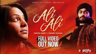 Ali Ali  Full Video  Sanam Marvi  Zuhaib Hassan  Ampliify Times [upl. by Rehpotsrihc]