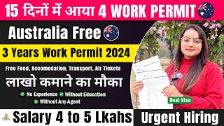 Australia 🇦🇺 Free Work Permit Visa 2024  Work Visa Approved Within 15 Days  Packing and Helper Job [upl. by Rimidalb930]