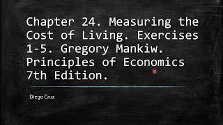 Chapter 24 Exercises 15 Measuring the Cost of Living [upl. by Blackman]