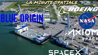 La Minute Spatiale News de lIndustrie BO NASA SpaceX Starliner [upl. by Eireva]