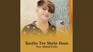 Bastha Tee Shehr Haan [upl. by Alexa977]