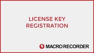 Macro Recorder  License key registration [upl. by Boggs]