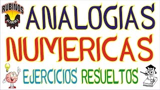 analogías numéricas ejercicios resueltos de razonamiento matemático y psicotécnico [upl. by Foote]