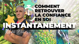 Comment retrouver la confiance en soi immédiatement [upl. by Ruperto]