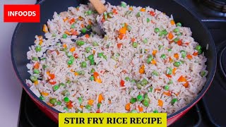 Vegetable Stir Fry Rice Recipe  How to Make Stir Fry Rice Recipe  Fried Rice Recipe  Infoods [upl. by Antsirhc549]