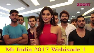 Peter England Mr India 2017 Webisode 1 [upl. by Dlanger]