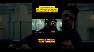 King of Killers 2023 Persaingan untuk Menjadi P3mbunuh Nomor 1 Part 6 shorts ulasfilm [upl. by Felizio]