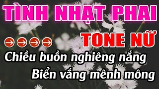 Tình Nhạt Phai Karaoke Tone Nữ Karaoke Lâm Beat  Beat Mới [upl. by Nospmoht]