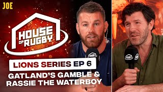 Seán OBrien amp Shane Horgan talk Gatland’s gamble amp Rassie as Waterboy  House of Rugby Lions Ep 6 [upl. by Lorin]