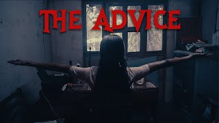 THE ADVICE [upl. by Gavra]