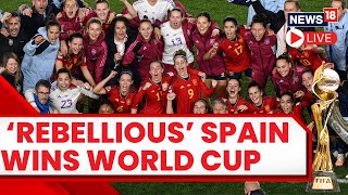 Spain Defeats England In Finals To Win Womens World Cup 2023  Womens World Final Match LIVE News [upl. by Diarmit]