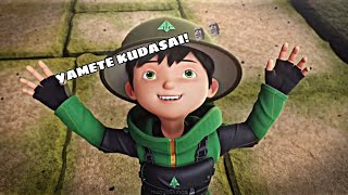 BOBOIBOY YAMETE KUDASAI🗿  JEDAG JEDUG  BOBOIBOY [upl. by Eldon306]