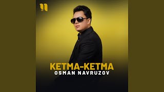 Ketmaketma [upl. by Weirick]