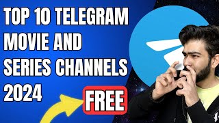 Top 10 Telegram movie and series channels 2024  Best Movie Telegram Channel 2024 [upl. by Natale]