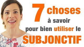 Subjonctif  7 conseils pour bien lutiliser [upl. by Lloyd]