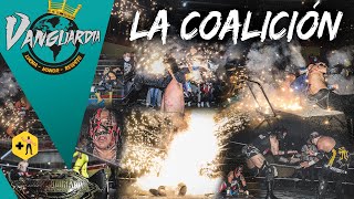 quotLa Coaliciónquot  Vanguardia Lucha Libre [upl. by Nani]