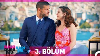 İlişki Durumu Karışık 3 Bölüm [upl. by Ronda]